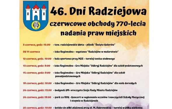 Dni Radziejowa - Czerwcowe obchody 770-lecia nadania praw miejskich