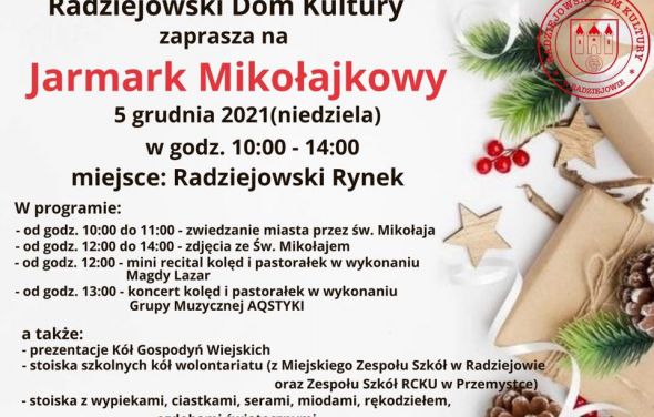 Radziejowski Dom Kultury zaprasza na Jarmark Mikołajkowy 