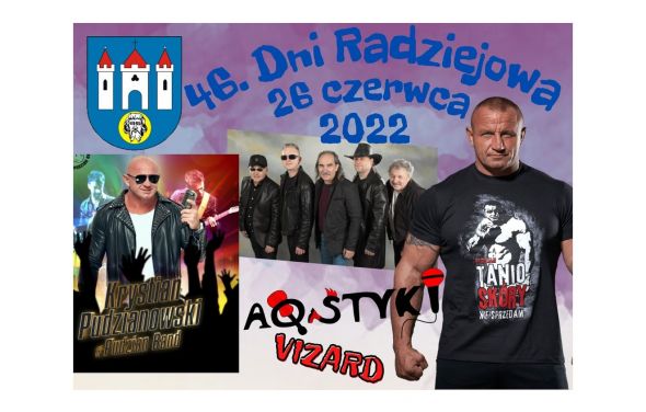 Radziejowski Piknik Rodzinny - 26.06.2022