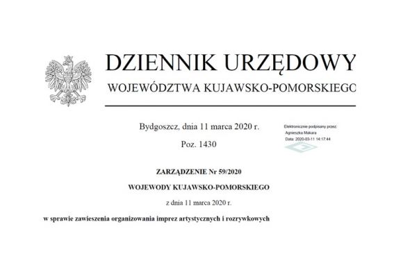 Zarządzenie nr 59/2020 Wojewody Kujawsko-Pomorskiego z dnia 11 marca 2020 r. w sprawie zawieszenia organizowania imprez artystycznych i rozrywkowych
