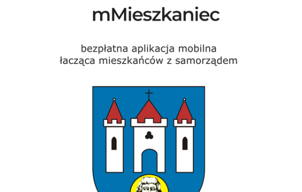 Aplikacja mobilną mMieszkaniec - zachęcamy do pobierania