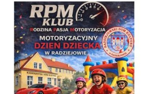 Motoryzacyjny Dzień Dziecka - Zapraszamy!