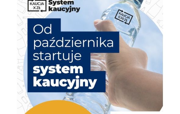 Od 1 października 2025r. zacznie obowiązywać w Polsce system kaucyjny