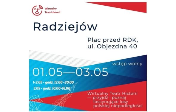 Wirtualny Teatr Historii w Radziejowie (1-3 maja 2026)