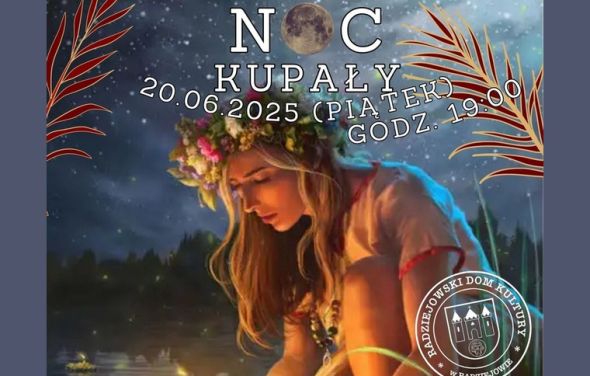 Słowiańska Noc Kupały – 20 czerwca 2025 r. (piątek)