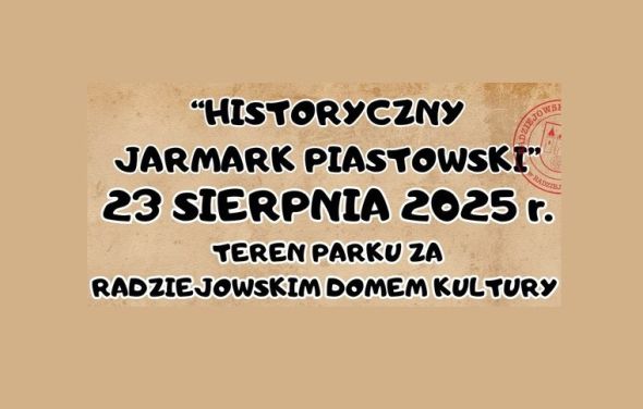 Historyczny Jarmark Piastowski / Inscenizacja Bitwy pod Płowcami