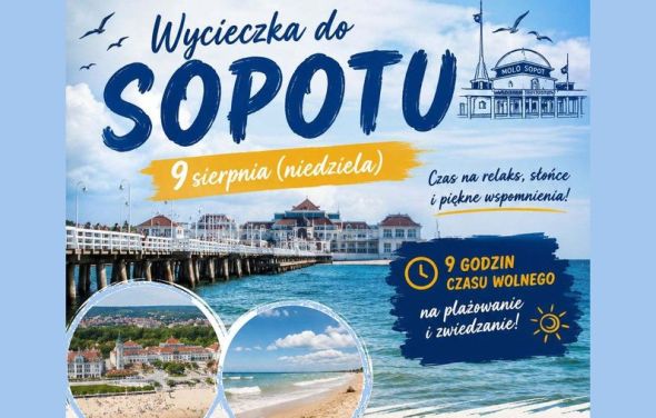 Jednodniowa wycieczka do Sopotu – 9 sierpnia 2026