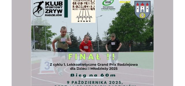 FINAŁ Lekkoatletycznego Grand Prix Radziejowa dla Dzieci i Młodzieży 2025